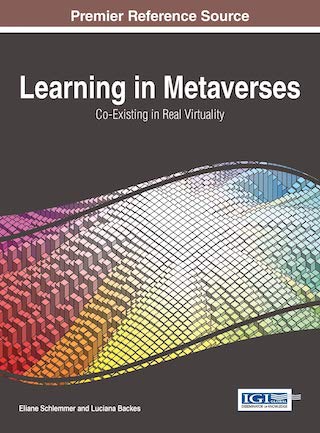 Learning in Metaverses: Co-Existing in Real Virtuality